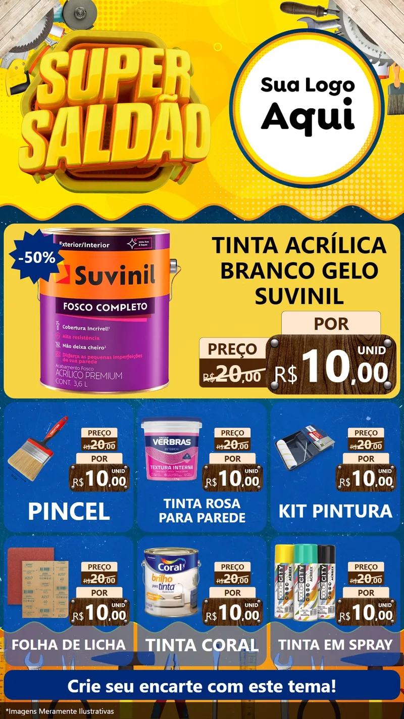 Modelo de Rede Social para Stories com o tema Super Saldão para Tintas e Ferramentas