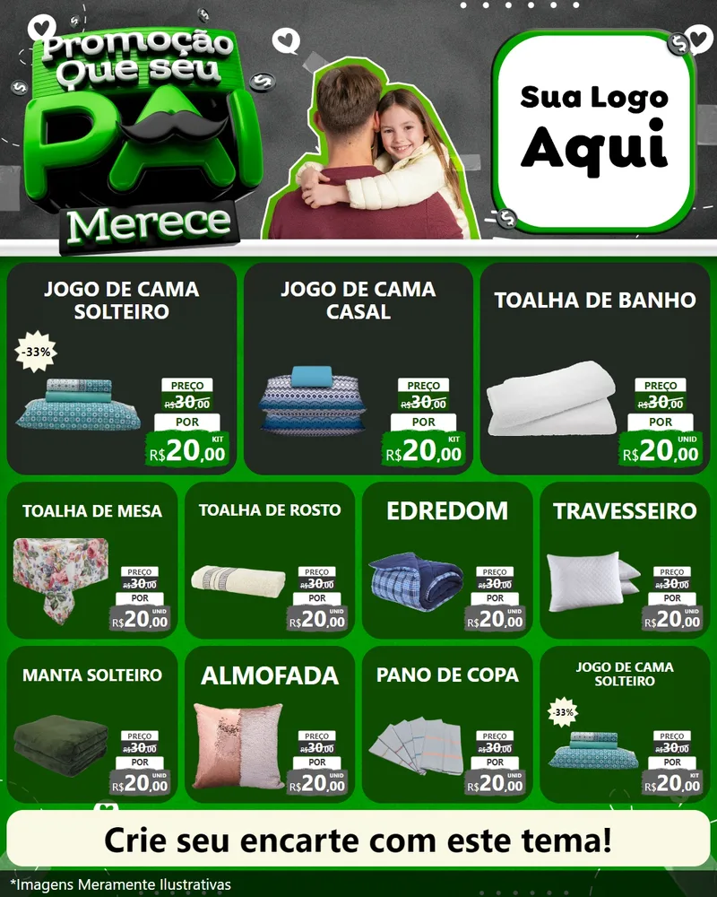 Modelo de Rede Social para Feed Instagram com o tema Promoção Que seu Pai Merece para Cama, Mesa e Banho