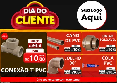 Modelo de Encarte para Encarte A4 Horizontal com o tema Dia do Cliente para Tubos e conexões