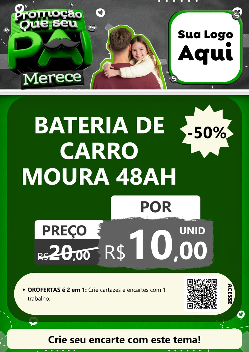Modelo de Cartaz para Cartaz A4 Vertical com o tema Promoção Que seu Pai Merece para Baterias Elétricas
