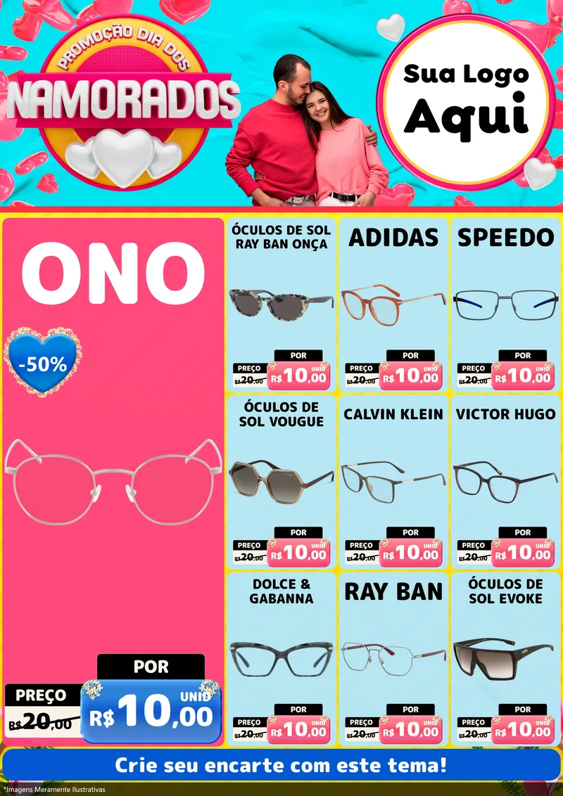Modelo de Encarte para Encarte A4 Vertical com o tema Promoção Dia dos Namorados para Óticas