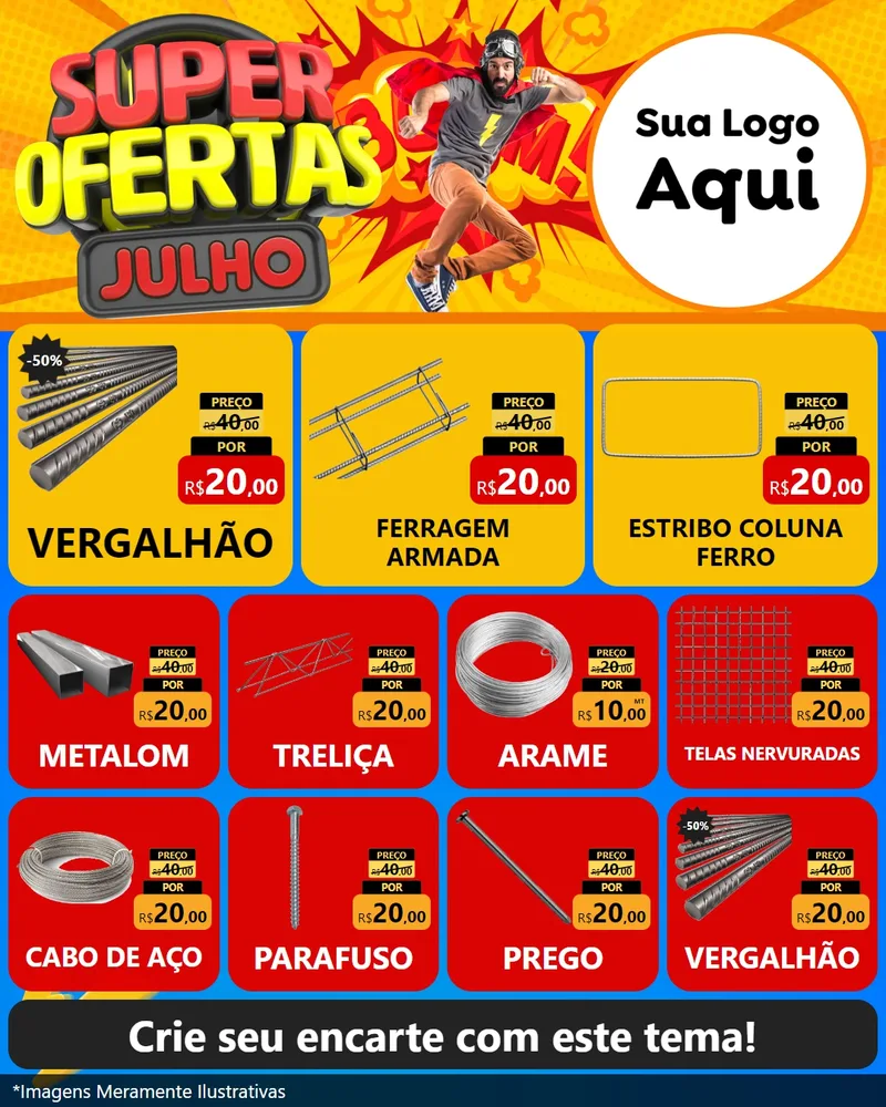 Modelo de Rede Social para Feed Instagram com o tema Super Ofertas Julho para Ferragens