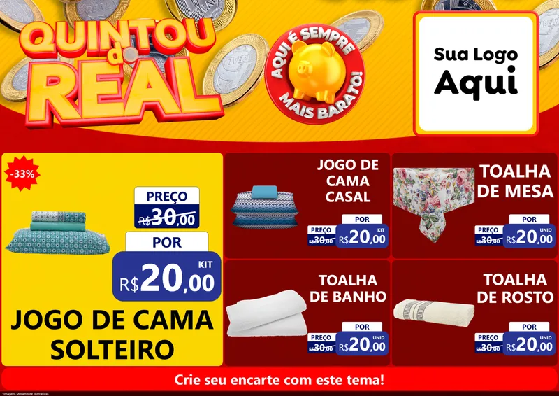 Modelo de Encarte para Encarte A4 Horizontal com o tema Quintou do Real para Cama, Mesa e Banho