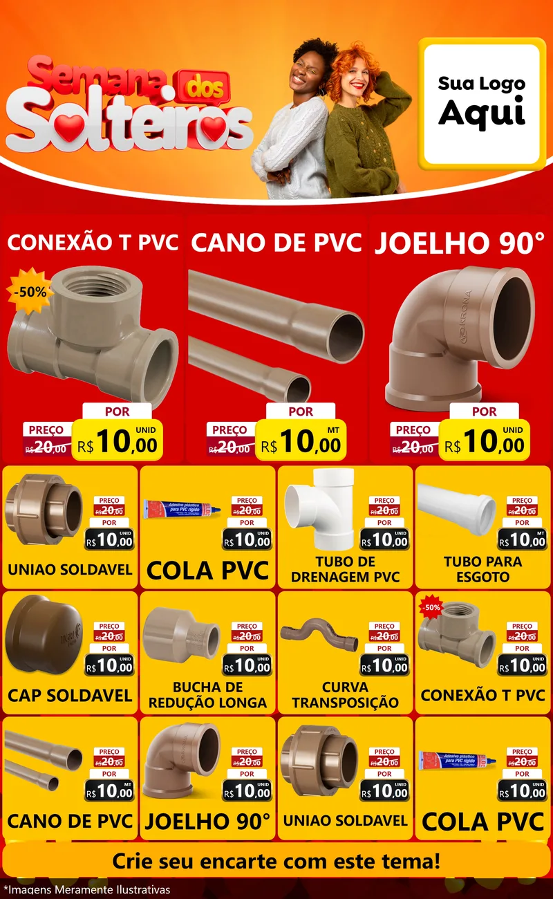 Modelo de Encarte para Encarte Grande com o tema Semana dos Solteiros para Tubos e conexões
