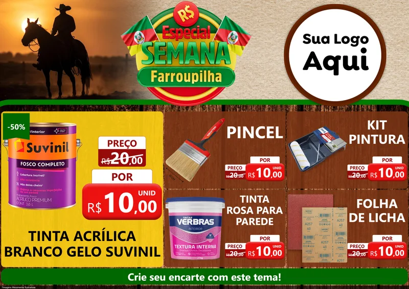 Modelo de Encarte para Encarte A4 Horizontal com o tema Especial Semana Farroupilha para Tintas e Ferramentas