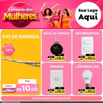 Modelo de Rede Social para Feed Facebook com o tema Semana das Mulheres para Materiais Elétricos