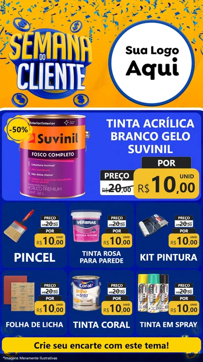 Modelo de Rede Social para Stories com o tema Semana do Cliente para Tintas e Ferramentas