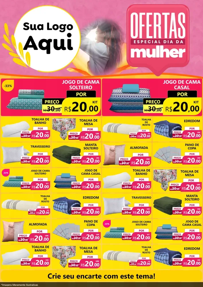 Modelo de Encarte para Encarte A4 Vertical com o tema Ofertas - Especial Dia Das Mulheres para Cama, Mesa e Banho
