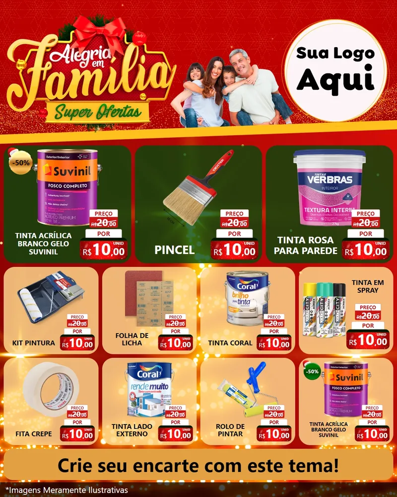 Modelo de Rede Social para Feed Instagram com o tema Alegria em Família Super Ofertas - Natal para Tintas e Ferramentas