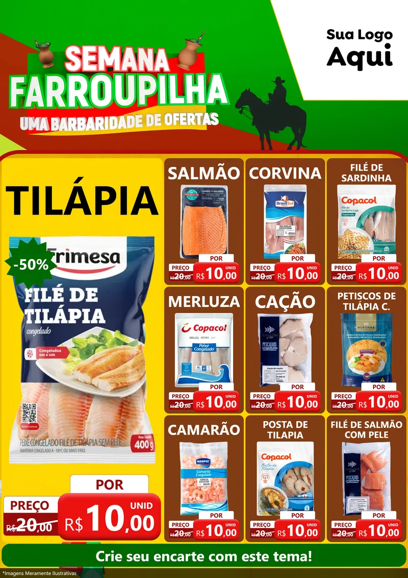 Modelo de Encarte para Encarte A4 Vertical com o tema Semana Farroupilha - Uma Barbaridade de Ofertas para Peixaria