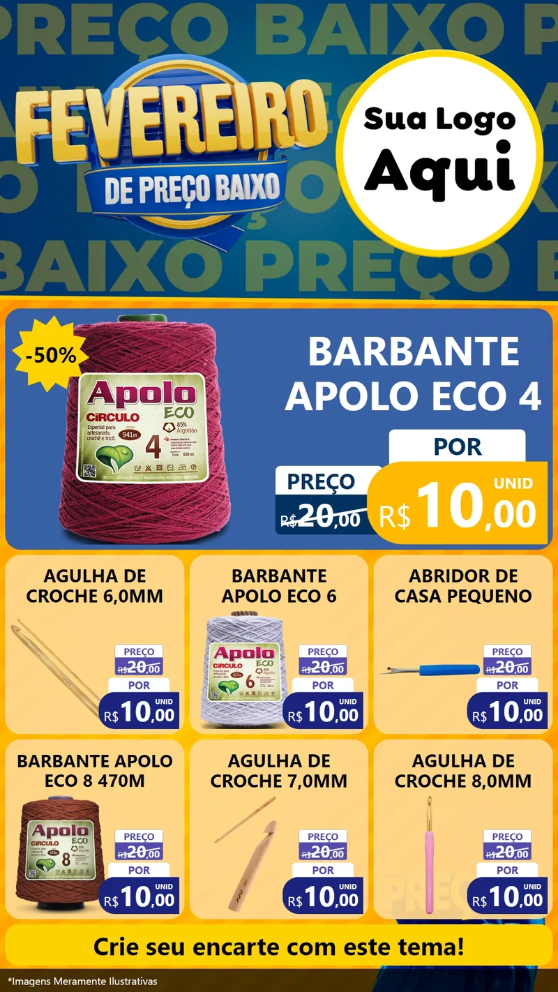 Modelo de Rede Social para Stories com o tema Fevereiro de Preço Baixo para Armarinho e Aviamentos
