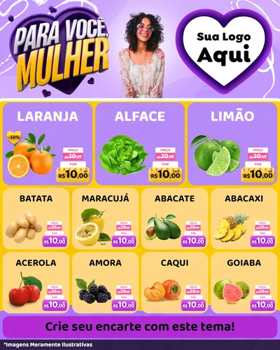 Modelo de Rede Social para Feed Instagram com o tema Para Você, Mulher para Hortifrúti