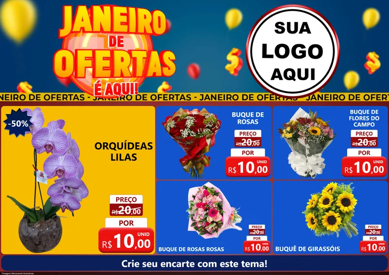 Modelo de Encarte para Encarte A4 Horizontal com o tema Janeiro de Ofertas É Aqui! para Floricultura e jardim
