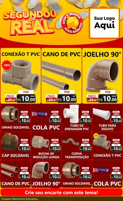 Modelo de Encarte para Encarte Grande com o tema Segundou do Real para Tubos e conexões