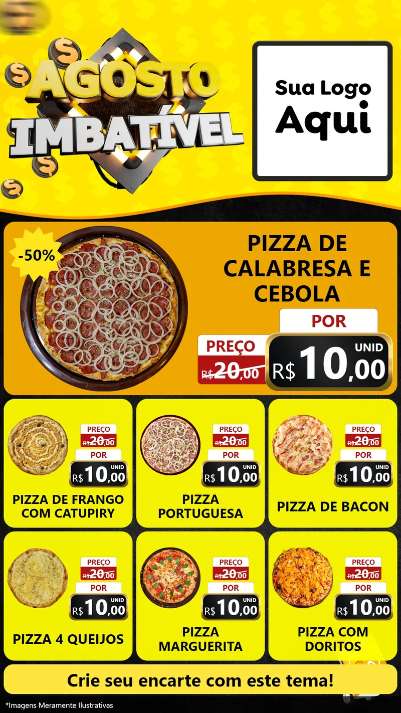 Modelo de Rede Social para Stories com o tema Agosto Imbatível para Pizzaria