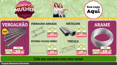 Modelo de TV para TV Horizontal com o tema Para Você Mulher para Ferragens