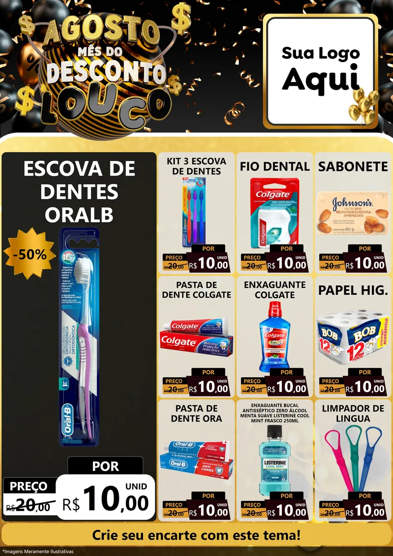 Modelo de Encarte para Encarte A4 Vertical com o tema Agosto Mês do Desconto Louco para Higiene Pessoal