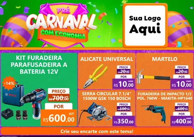 Modelo de Encarte para Encarte A4 Horizontal com o tema Pré-Carnaval Com Economia para Maquinas e Ferramentas