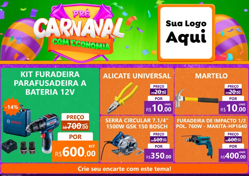 Modelo de Encarte para Encarte A4 Horizontal com o tema Pré-Carnaval Com Economia para Maquinas e Ferramentas