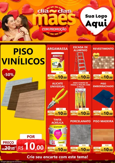 Modelo de Encarte para Encarte A4 Vertical com o tema Dia das Mães com Promoção para Material para Construção