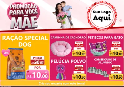Modelo de Encarte para Encarte A4 Horizontal com o tema Promoção Para Você Mãe para Pet Shop