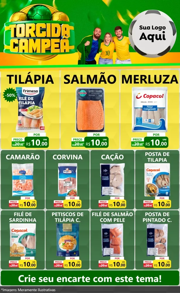 Modelo de Encarte para Encarte Grande com o tema Torcida Campeã - Copa para Peixaria