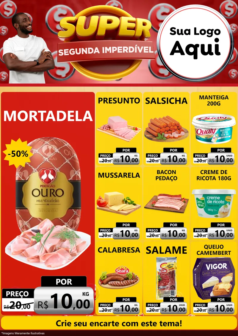 Modelo de Encarte para Encarte A4 Vertical com o tema Super Segunda Imperdível para Frios e Laticínios