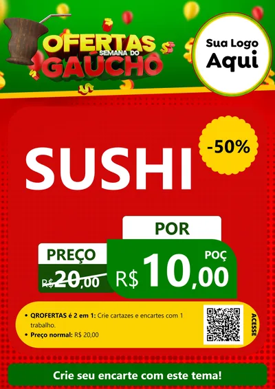 Modelo de Cartaz para Cartaz A4 Vertical com o tema Ofertas Semana Do Gaúcho para Comida japonesa