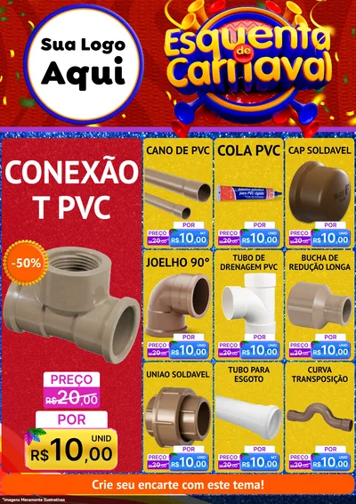 Modelo de Encarte para Encarte A4 Vertical com o tema Esquenta de Carnaval para Tubos e conexões