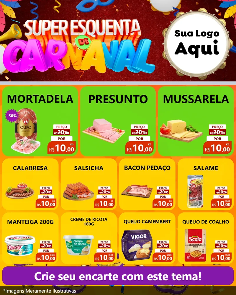 Modelo de Rede Social para Feed Instagram com o tema Super Esquenta de Carnaval para Frios e Laticínios