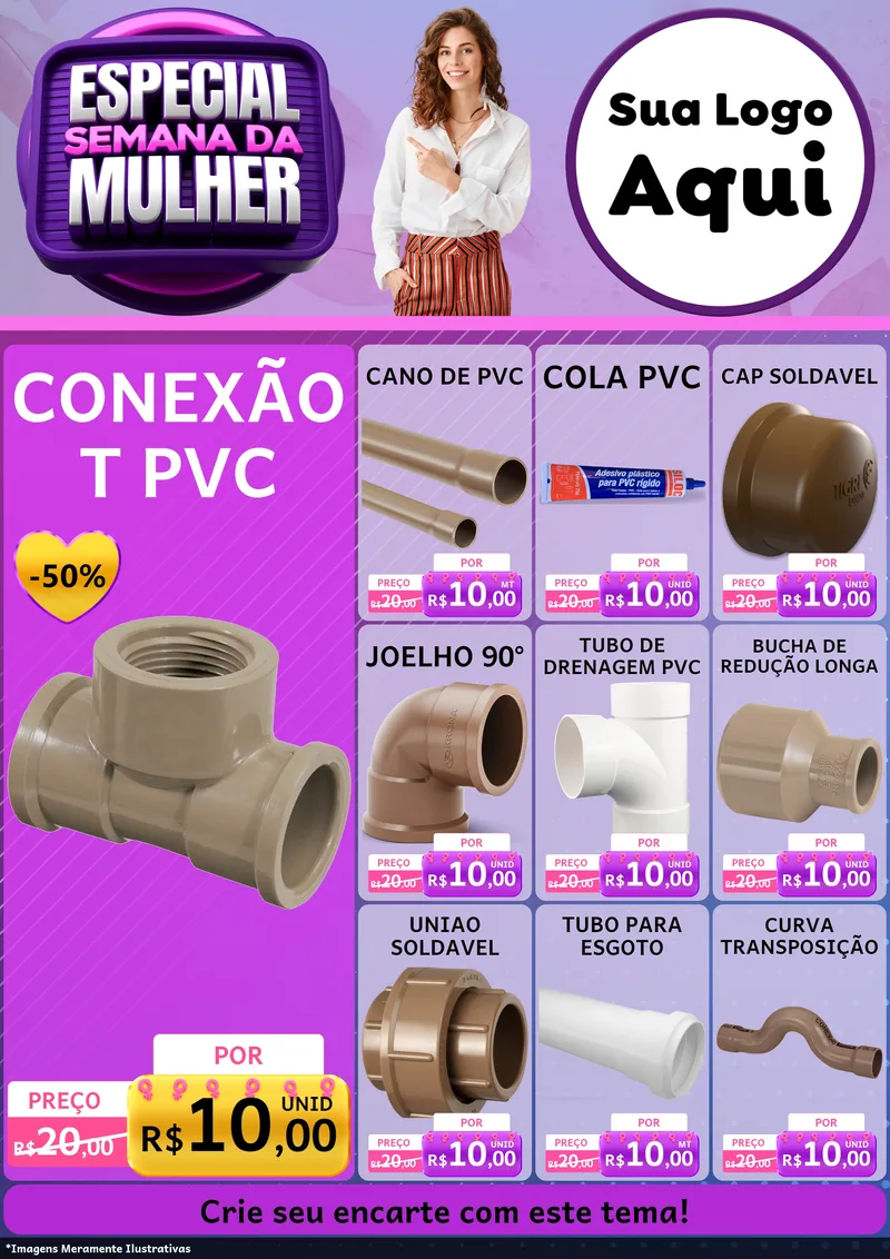 Modelo de Encarte para Encarte A4 Vertical com o tema Especial Semana da Mulher para Tubos e conexões