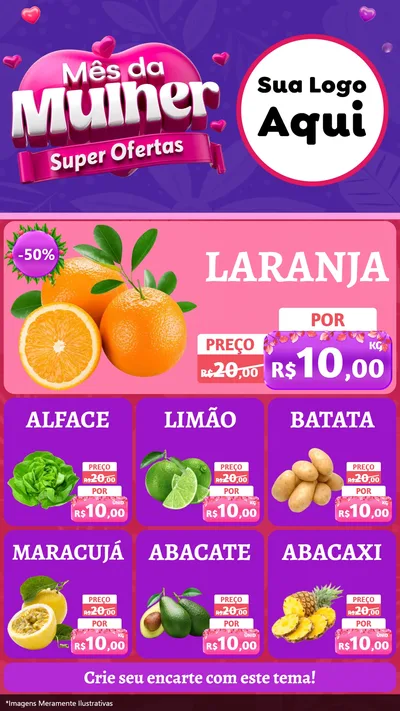 Modelo de Rede Social para Stories com o tema Mês da Mulher - Super Ofertas para Hortifrúti