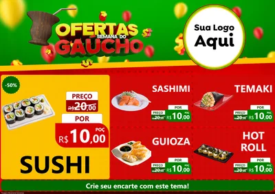 Modelo de Encarte para Encarte A4 Horizontal com o tema Ofertas Semana Do Gaúcho para Comida japonesa