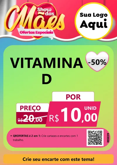 Modelo de Cartaz para Cartaz A4 Vertical com o tema Show das Mães - Ofertas Especiais para Farmácia