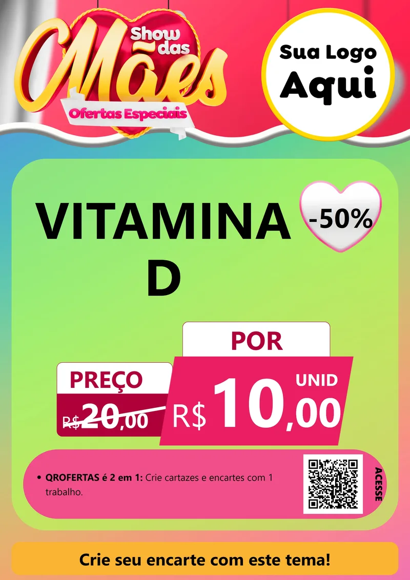 Modelo de Cartaz para Cartaz A4 Vertical com o tema Show das Mães - Ofertas Especiais para Farmácia