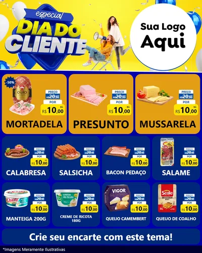 Modelo de Rede Social para Feed Instagram com o tema Especial Dia do Cliente para Frios e Laticínios