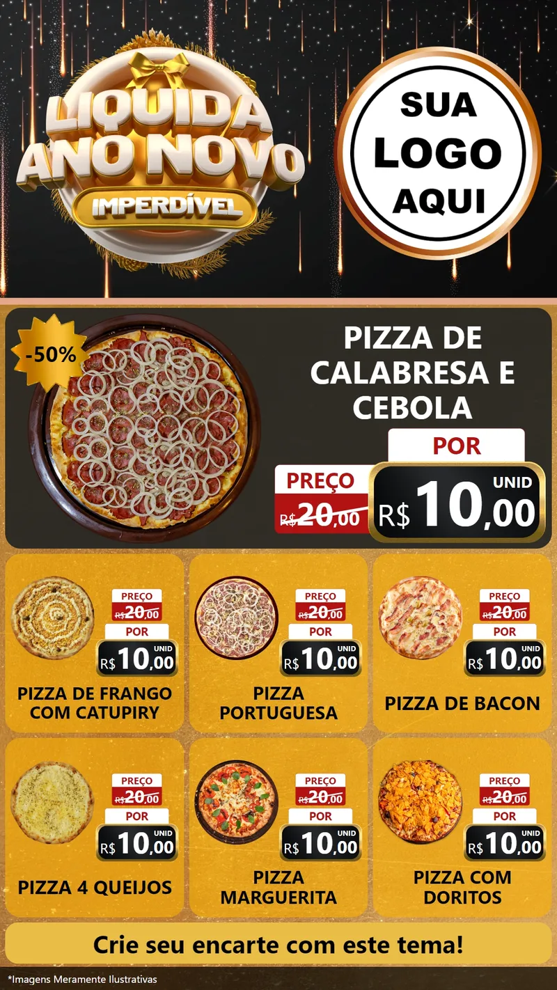 Modelo de Rede Social para Stories com o tema Liquida Ano Novo Imperdível para Pizzaria