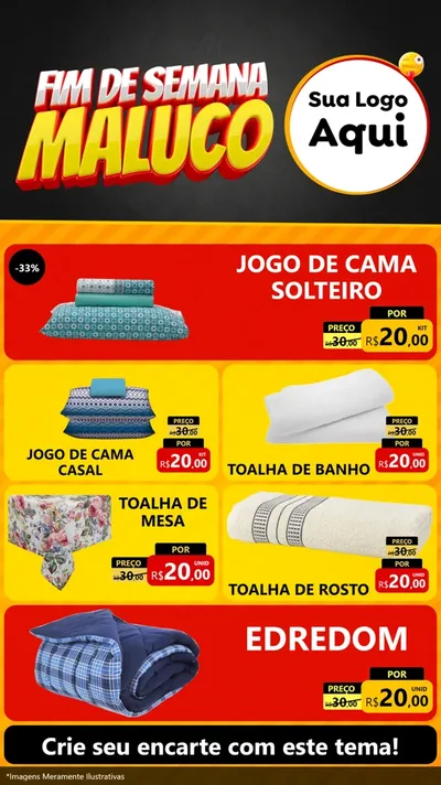 Modelo de TV para TV Vertical com o tema Final de Semana Maluco para Cama, Mesa e Banho