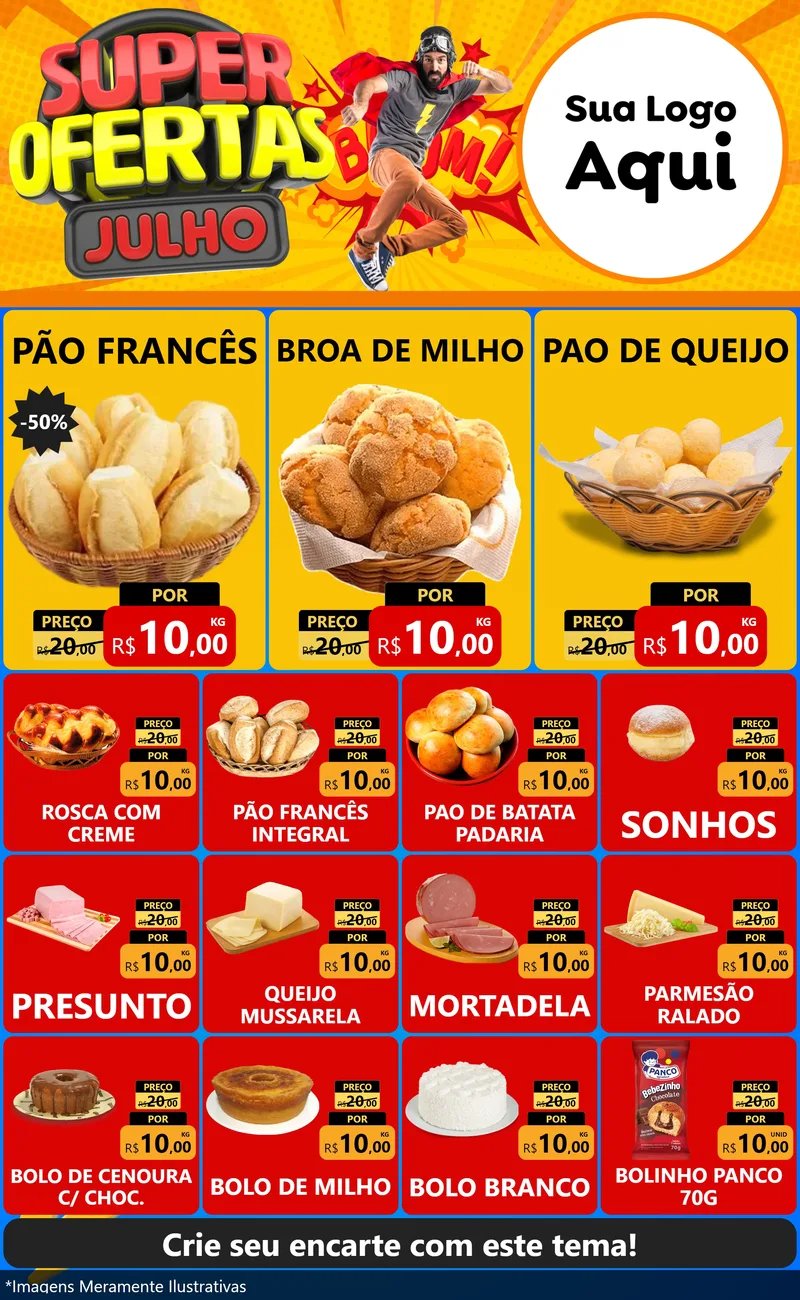 Modelo de Encarte para Encarte Grande com o tema Super Ofertas Julho para Padaria