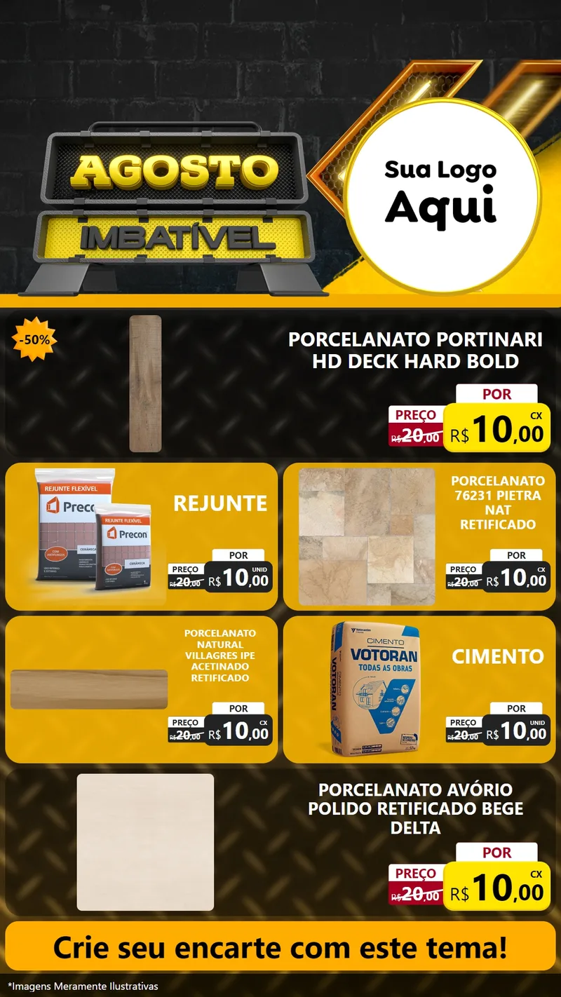 Modelo de TV para TV Vertical com o tema Agosto Imbatível para Pisos e revestimentos
