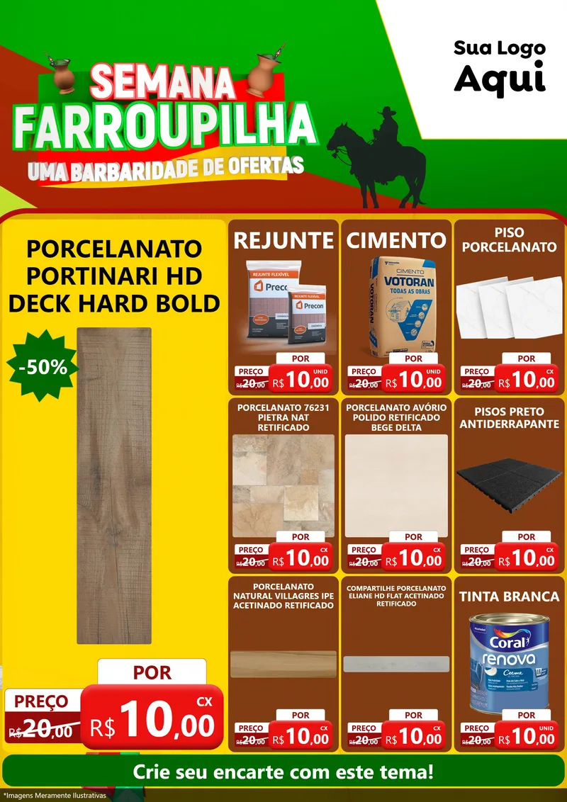 Modelo de Encarte para Encarte A4 Vertical com o tema Semana Farroupilha - Uma Barbaridade de Ofertas para Pisos e revestimentos