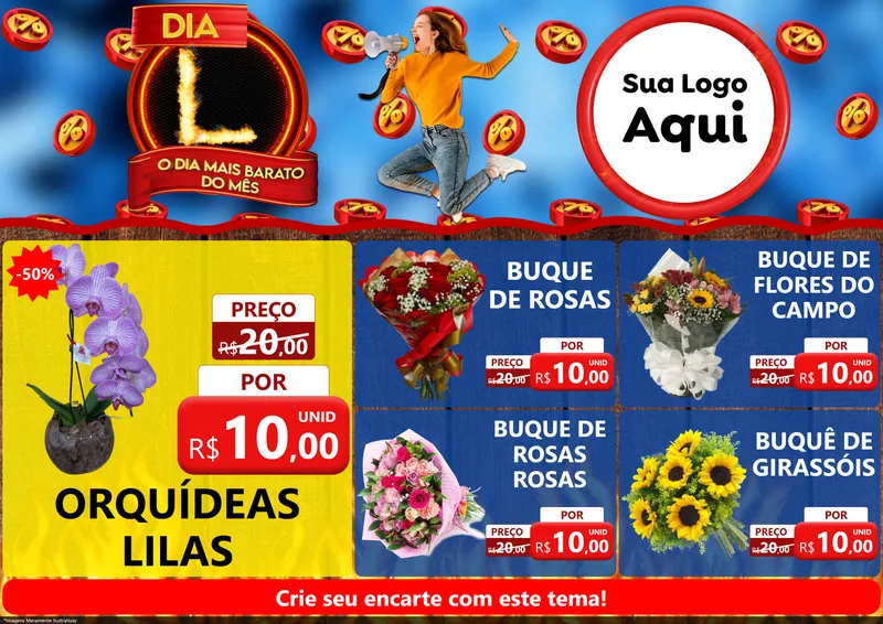 Modelo de Encarte para Encarte A4 Horizontal com o tema Dia L - O Dia Mais Barato Do Mês para Floricultura e jardim
