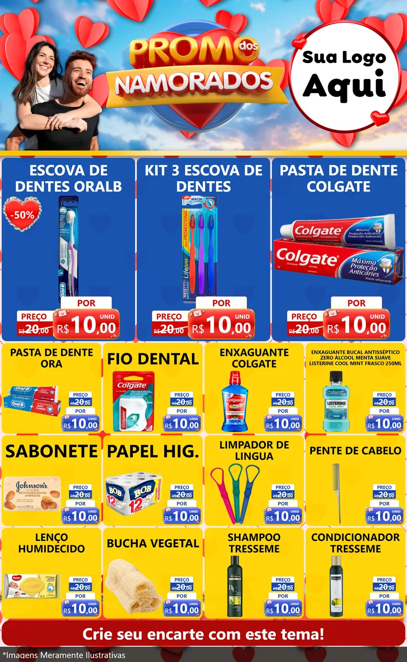 Modelo de Encarte para Encarte Grande com o tema Promo dos Namorados para Higiene Pessoal