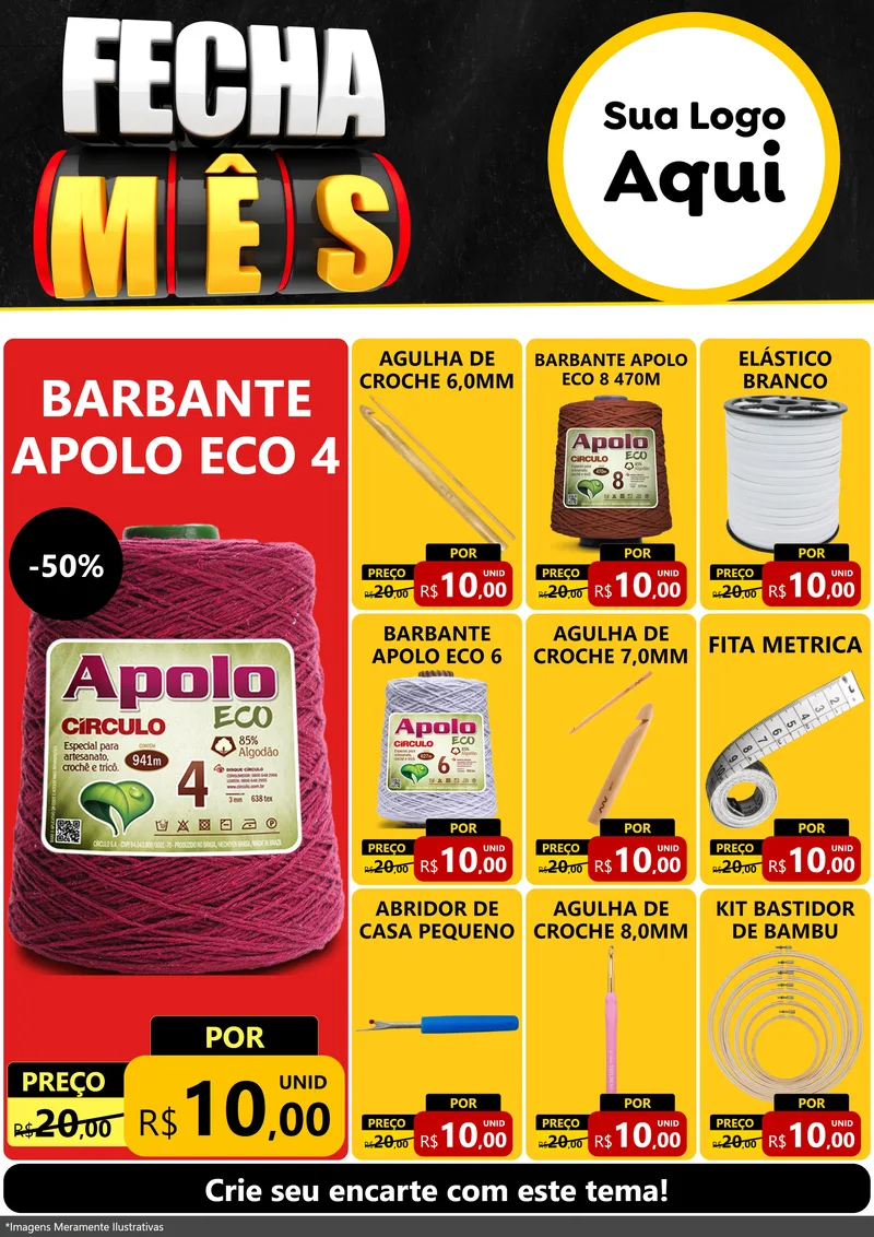 Modelo de Encarte para Encarte A4 Vertical com o tema Fecha Mês para Armarinho e Aviamentos