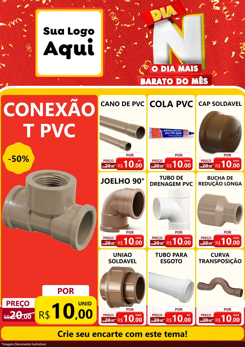 Modelo de Encarte para Encarte A4 Vertical com o tema Dia N o Dia Mais Barato do Mês para Tubos e conexões