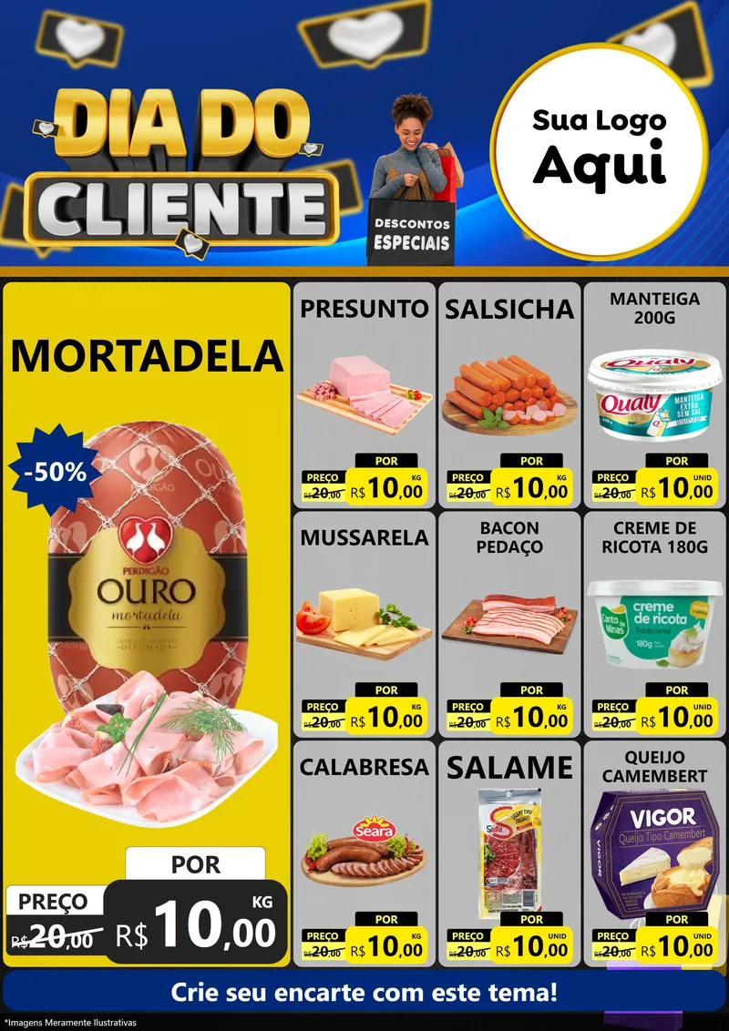 Modelo de Encarte para Encarte A4 Vertical com o tema Dia Do Cliente para Frios e Laticínios