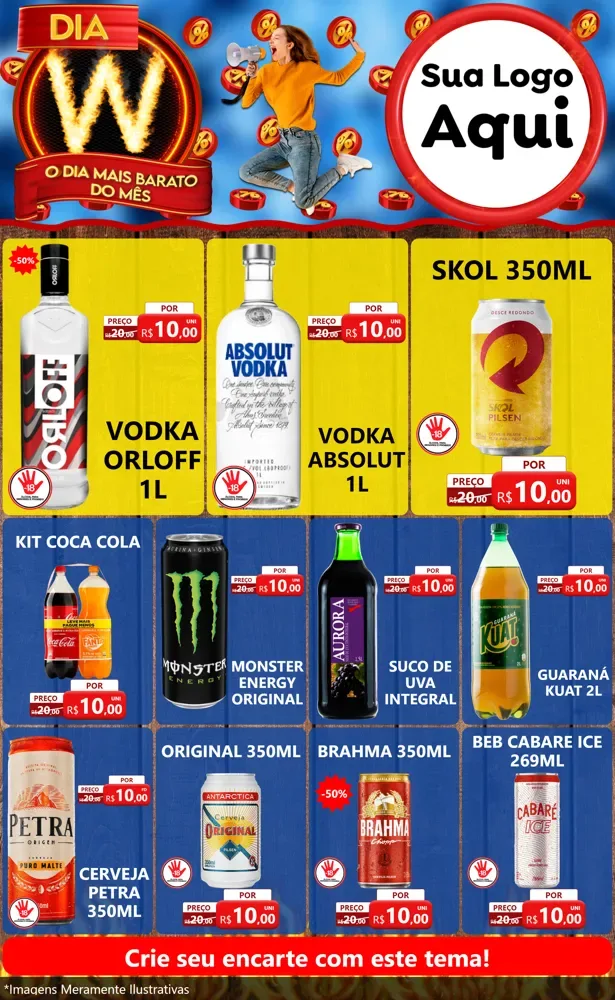 Modelo de Encarte para Encarte Grande com o tema Dia W - O Dia Mais Barato Do Mês para Distribuidora de bebidas