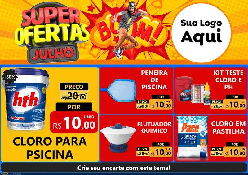 Modelo de Encarte para Encarte A4 Horizontal com o tema Super Ofertas Julho para Produtos para Piscina