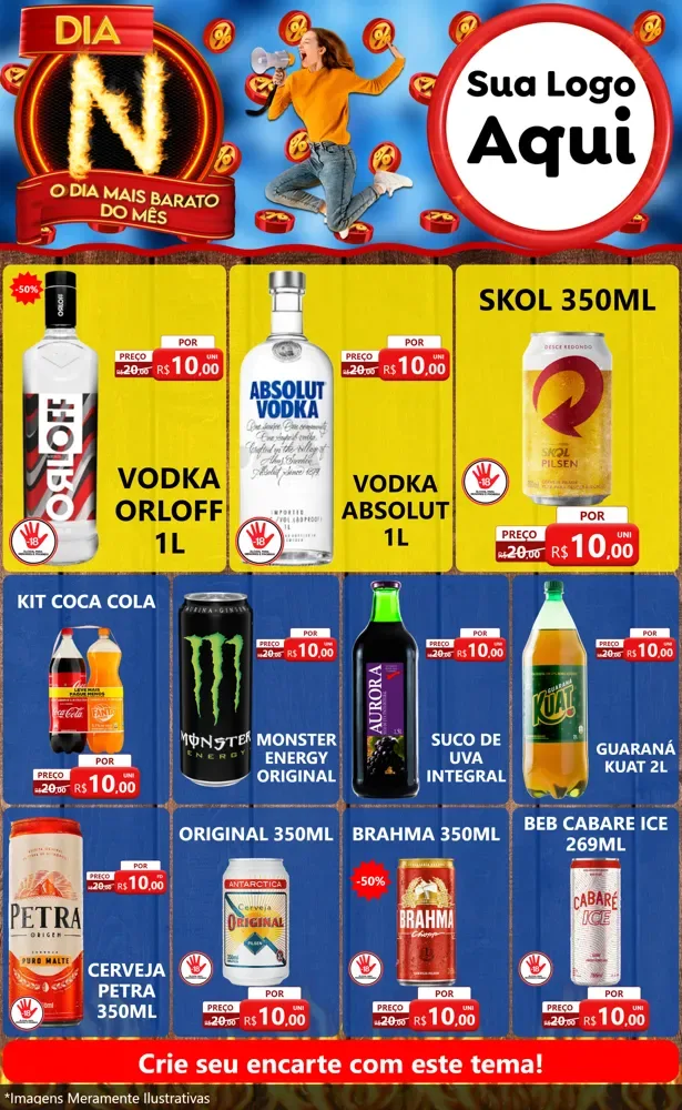 Modelo de Encarte para Encarte Grande com o tema Dia N - O Dia Mais Barato Do Mês para Distribuidora de bebidas