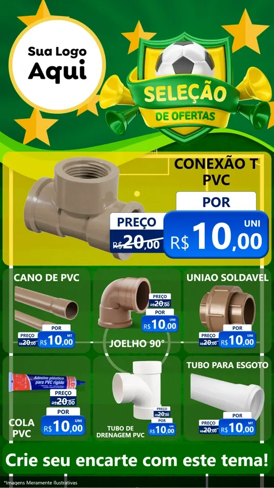 Modelo de Rede Social para Stories com o tema Seleção de Ofertas - Copa para Tubos e conexões